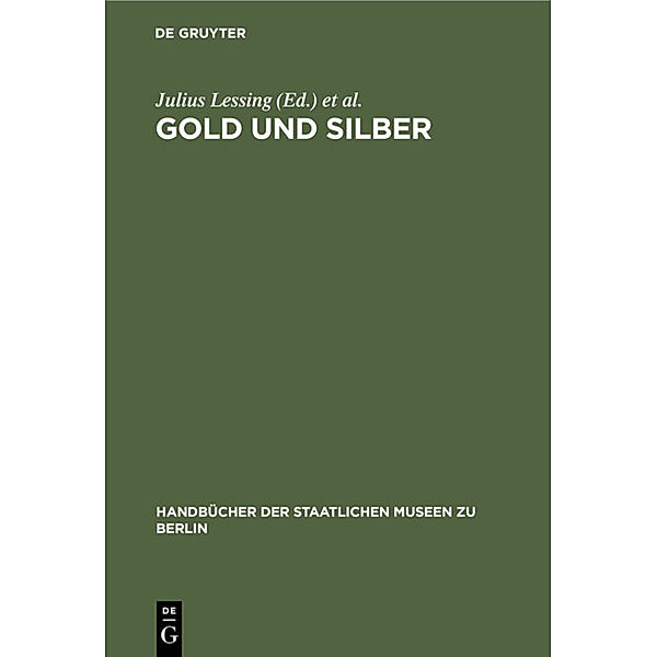 Gold und Silber