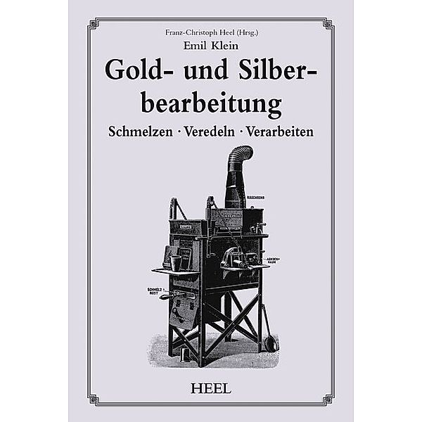 Gold- und Silberbearbeitung, Emil Klein