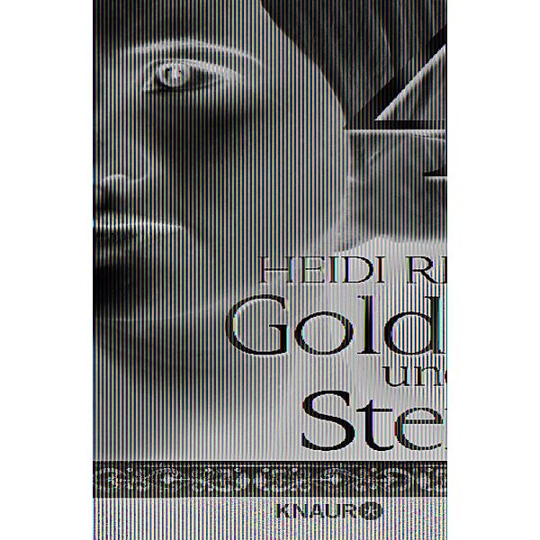 Gold und Stein 4, Heidi Rehn