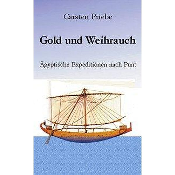 Gold und Weihrauch, Carsten Priebe