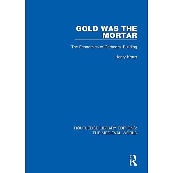 Gold Was the Mortar, Henry Kraus