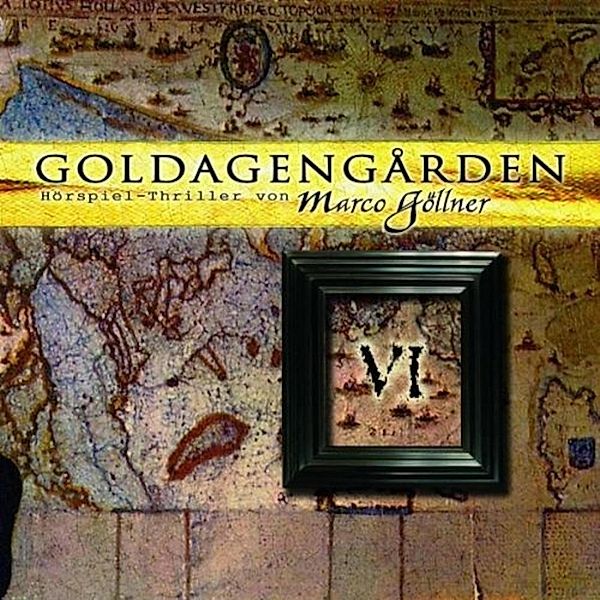 Goldagengarden - 6 - Folge 6, Marco Göllner