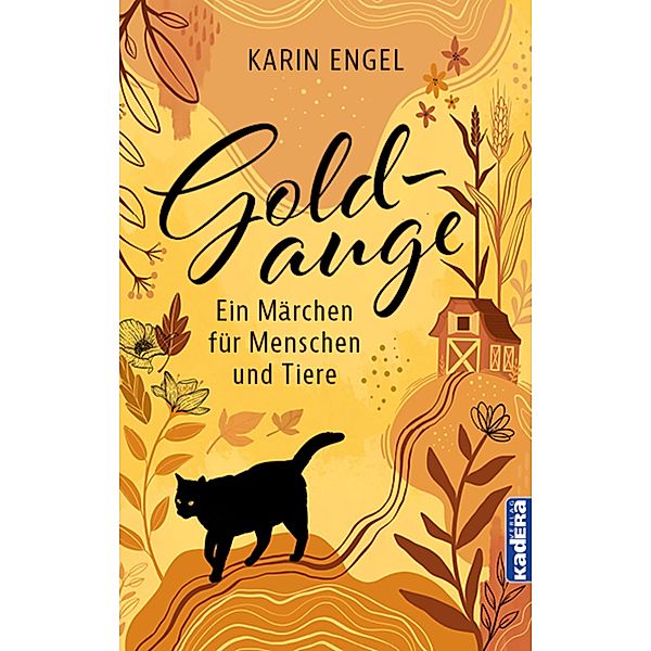 Goldauge / Kadera-Verlag, Karin Engel