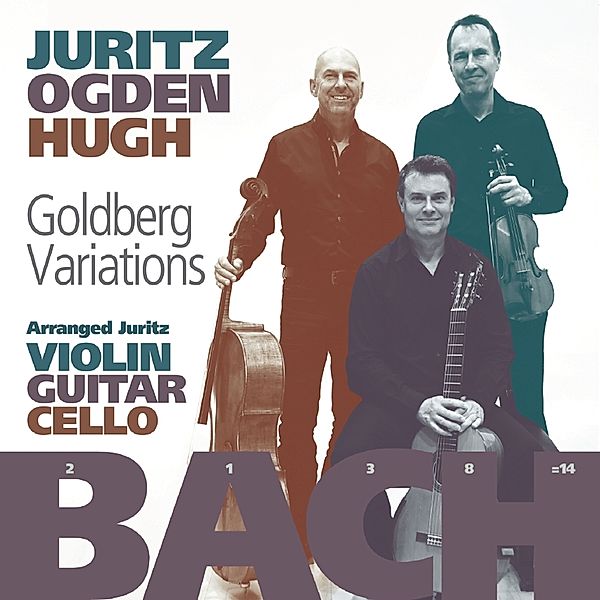 Goldberg-Variationen, David Juritz, Craig Ogden, Tim Hugh