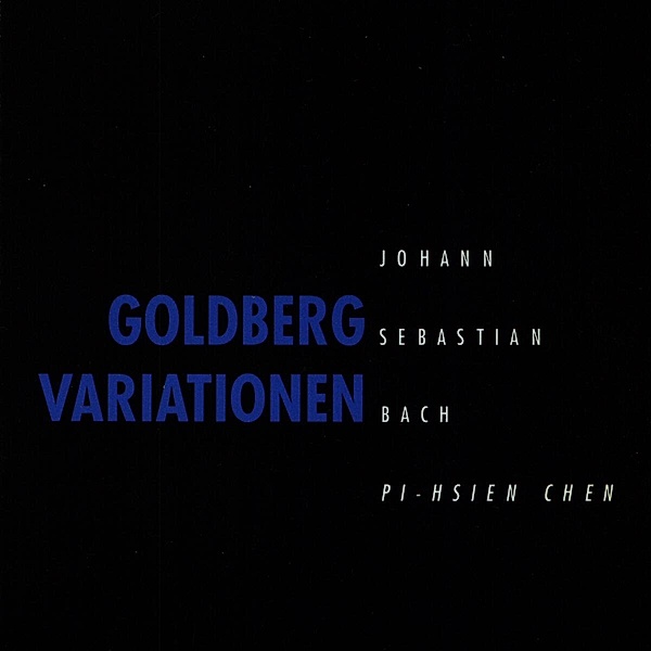 Goldberg Variationen Bwv 988, Pi-Hsien Chen