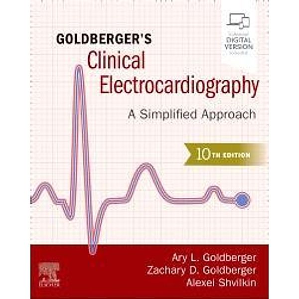 Goldberger's Clinical Electrocardiography, Ary L. Goldberger, Zachary D. Goldberger, Alexei Shvilkin