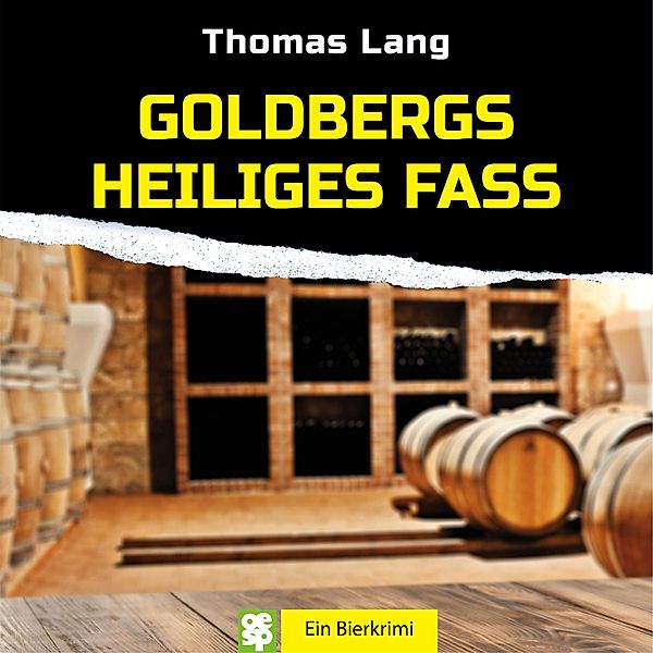 Goldbergs Heiliges Fass, Thomas Lang