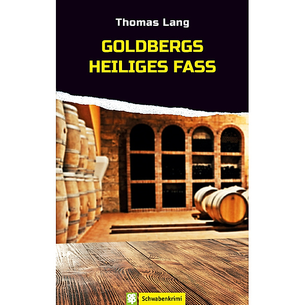 Goldbergs heiliges Fass, Thomas Lang