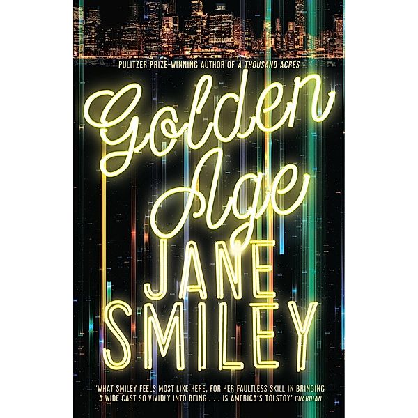 Golden Age, Jane Smiley
