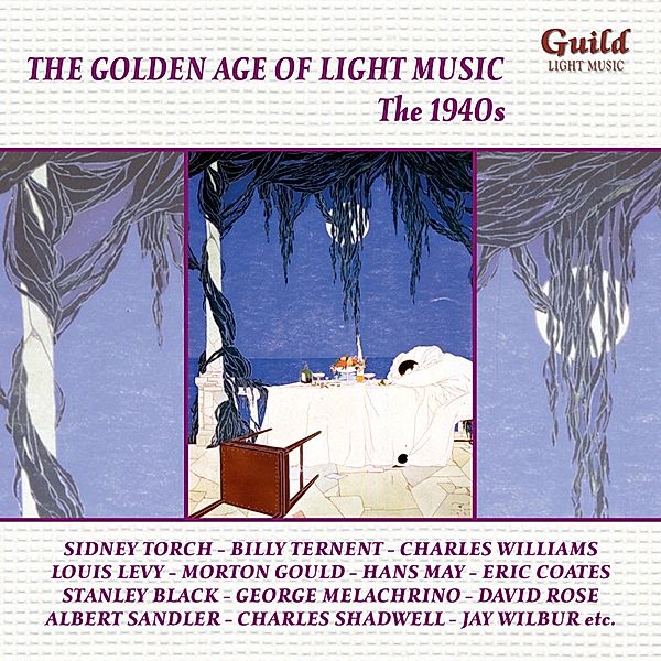 Golden Age Of Light Music 1940s, Torch, Ternent, Sandler