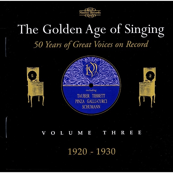 Golden Age Of Singing 3, Gigli, Tauber, Kipnis, Melchior
