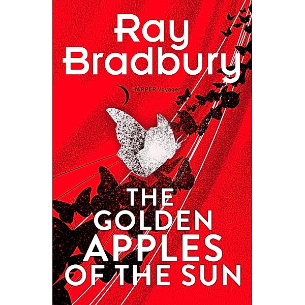 Golden Apples of the Sun, Ray Bradbury