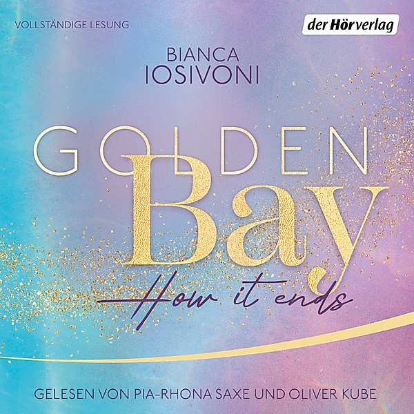 Golden Bay - 3 - How it ends, Bianca Iosivoni