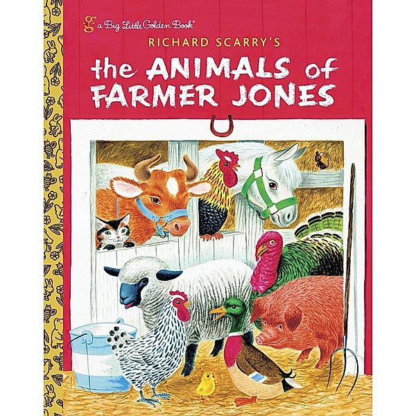 Golden Books: Richard Scarry's The Animals of Farmer Jones, Golden Books