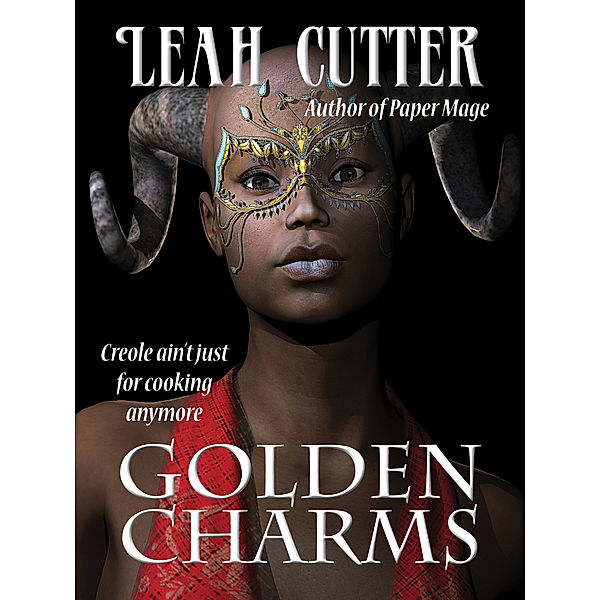 Golden Charms, Leah Cutter