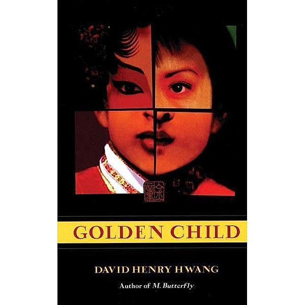 Golden Child, David Henry Hwang