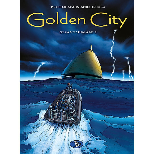 Golden City Gesamtausgabe 3, Daniel Pecqueur, Nicolas Malfin