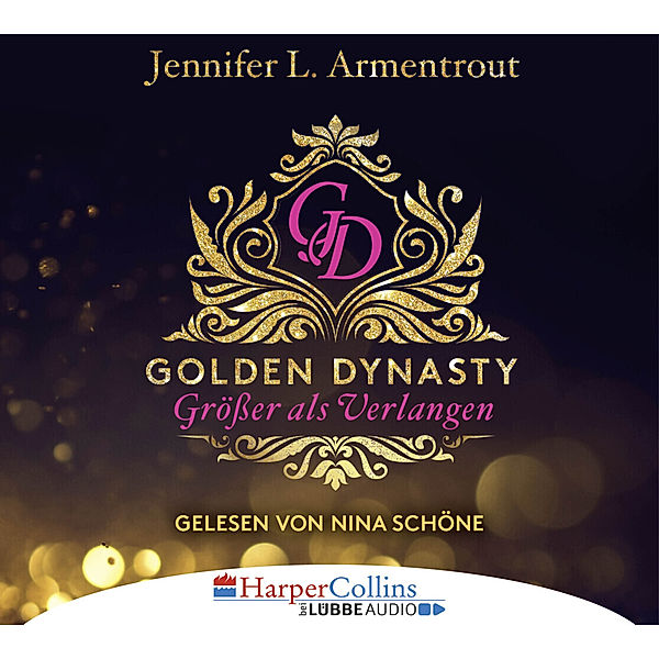 Golden Dynasty - 1 - Grösser als Verlangen, Jennifer L. Armentrout