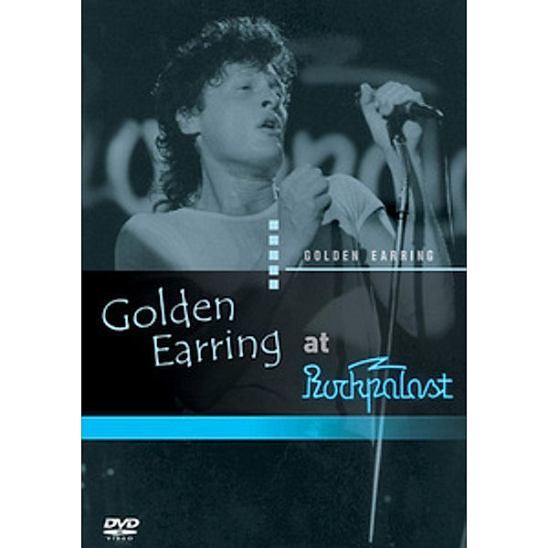 Golden Earring - At Rockpalast, Golden Earring