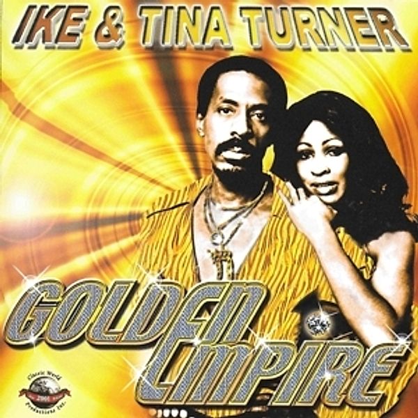 Golden Empire, Ike & Tina Turner