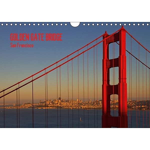 GOLDEN GATE BRIDGE - San Francisco (CH - Version) (Wandkalender 2014 DIN A4 quer), Melanie Viola