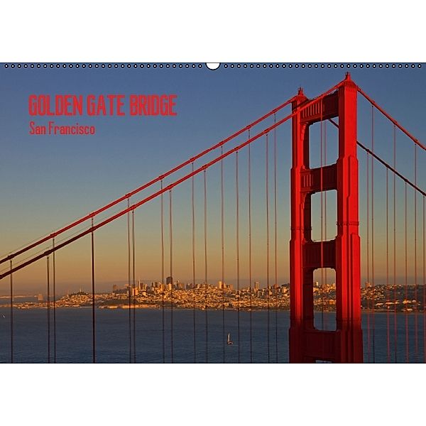 GOLDEN GATE BRIDGE - San Francisco (CH - Version) (Wandkalender 2014 DIN A2 quer), Melanie Viola