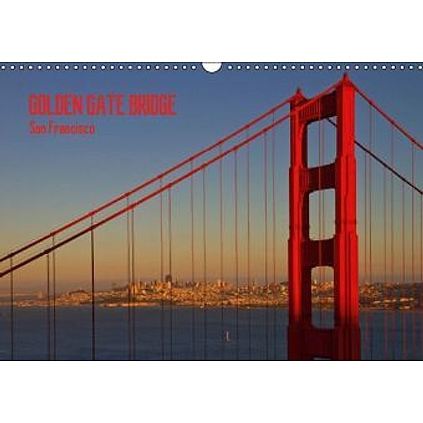 GOLDEN GATE BRIDGE San Francisco (UK - Version) (Wall Calendar 2014 DIN A3 Landscape), Melanie Viola