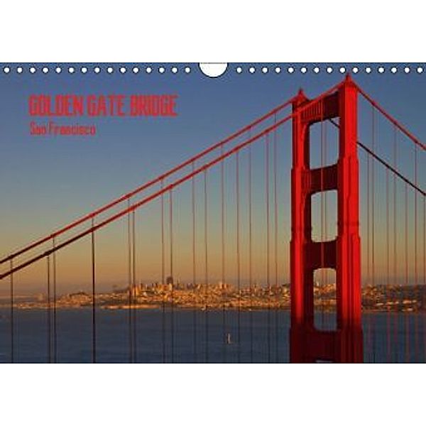 GOLDEN GATE BRIDGE San Francisco (UK - Version) (Wall Calendar 2014 DIN A4 Landscape), Melanie Viola