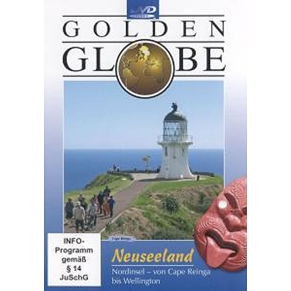 Golden Globe - Neuseeland: Die Nordinsel von Cape Reinga bis Wellington, Kathrin Wagner, Herbert Lenz