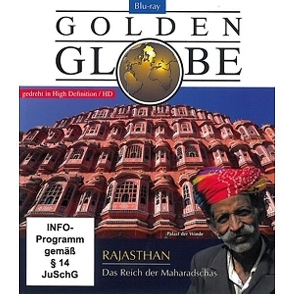 Golden Globe - Rajasthan: Das Reich der Maharadschas, Heinrich Wittmann