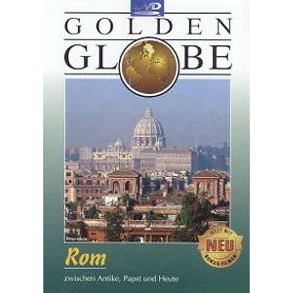 Golden Globe - Rom: Zwischen Antike, Papst und Heute, Christian Offenberg