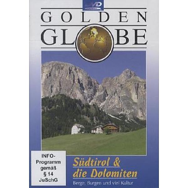 Golden Globe - Südtirol & die Dolomiten, Kathrin Wagner, Herbert Lenz