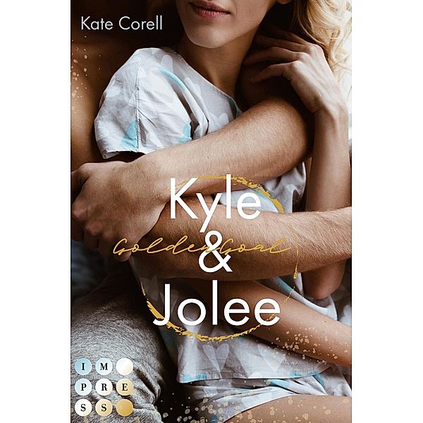 Golden Goal: Kyle & Jolee (Virginia Kings 1), Kate Corell