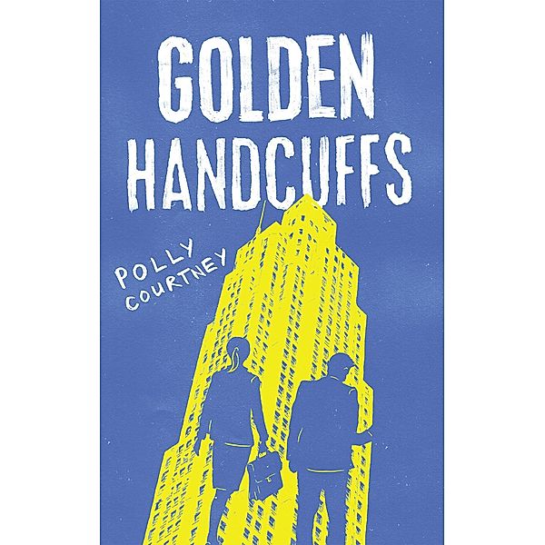 Golden Handcuffs / Matador, Polly Courtney