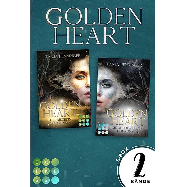 Golden Heart: Sammelband der packend-romantischen Fantasy-Reihe »Golden Heart« / Golden Heart, Tanja Penninger