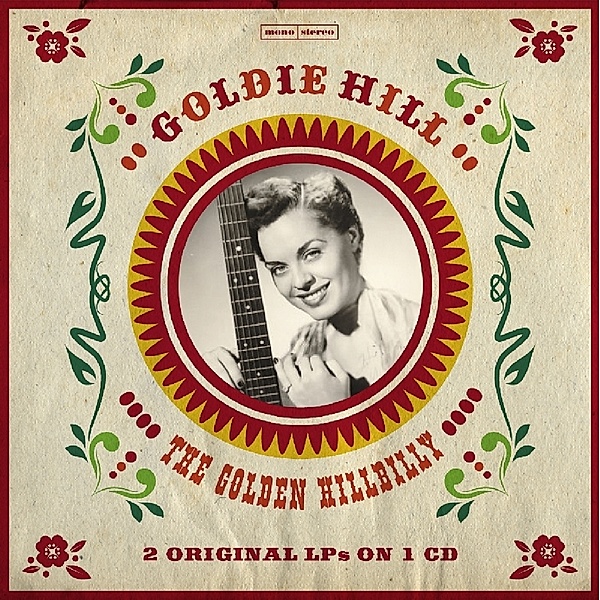 Golden Hillbilly 2, Goldie Hill