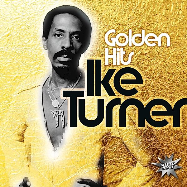 GOLDEN HITS, Ike Turner