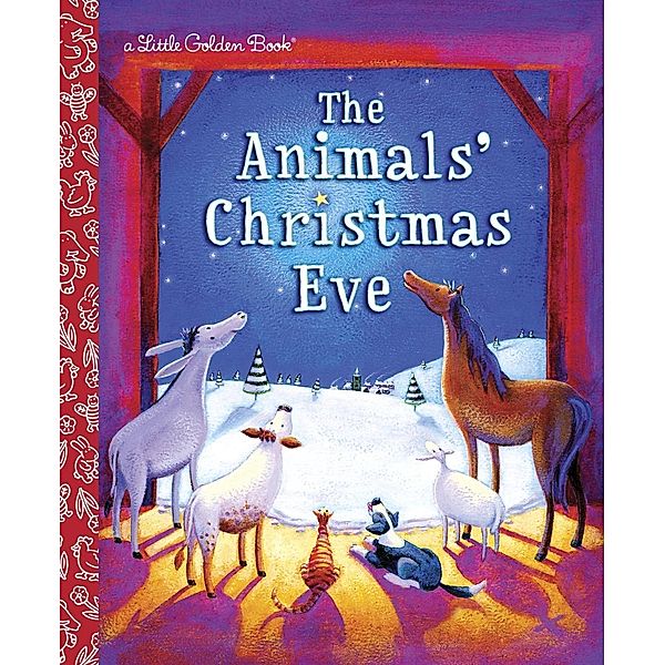 Golden Inspirational: The Animals' Christmas Eve, Gale Wiersum