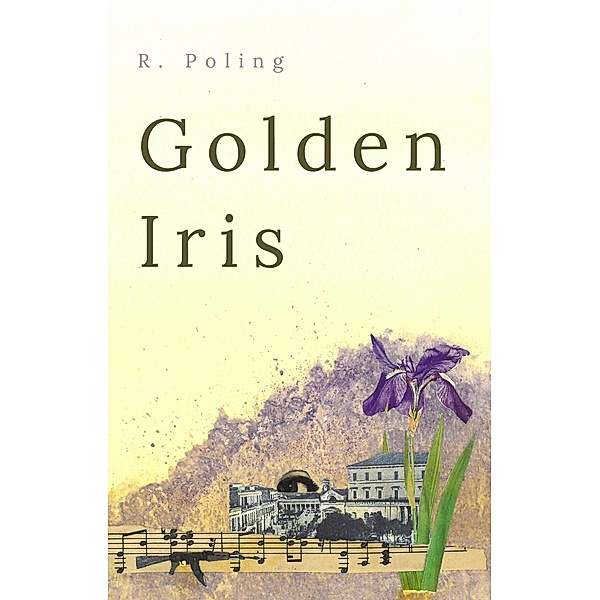 Golden Iris, R. Poling