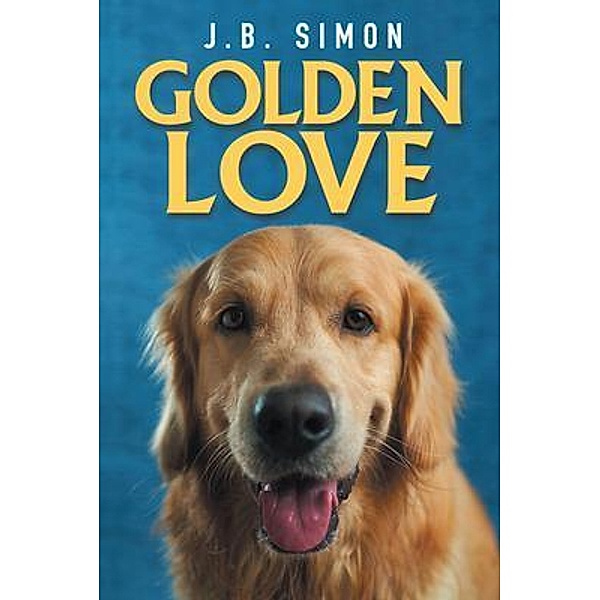 Golden Love / J.B. Press, J. B. Simon