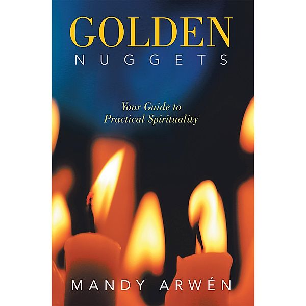 Golden Nuggets, Mandy Arwén
