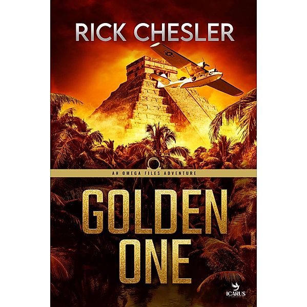 GOLDEN ONE / Omega Files Bd.3, Rick Chesler