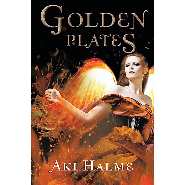 Golden Plates / Page Publishing, Inc., Aki Halme