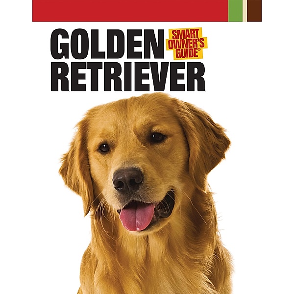 Golden Retriever / Smart Owner's Guide, Dog Fancy Magazine