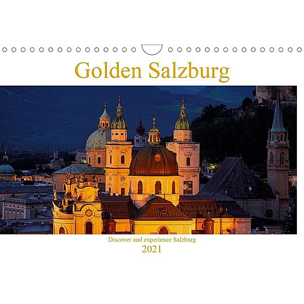 Golden Salzburg (Wall Calendar 2021 DIN A4 Landscape), Andreas Riedmiller