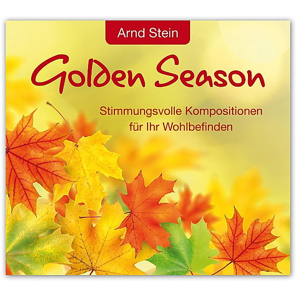 Golden Season-Wellnessmusik, Arnd Stein