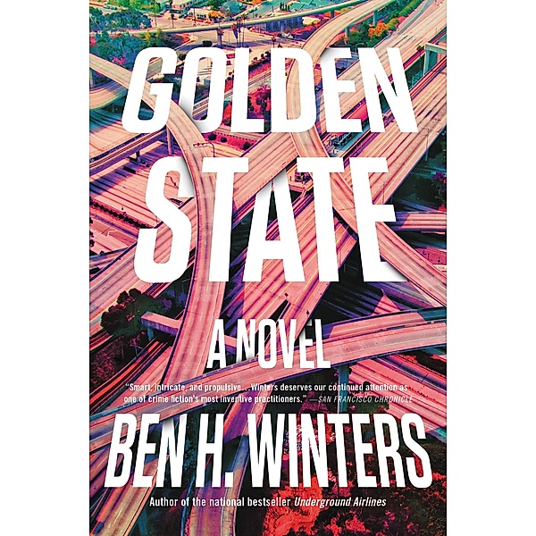 Golden State, Ben H. Winters