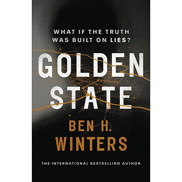 Golden State, Ben H. Winters