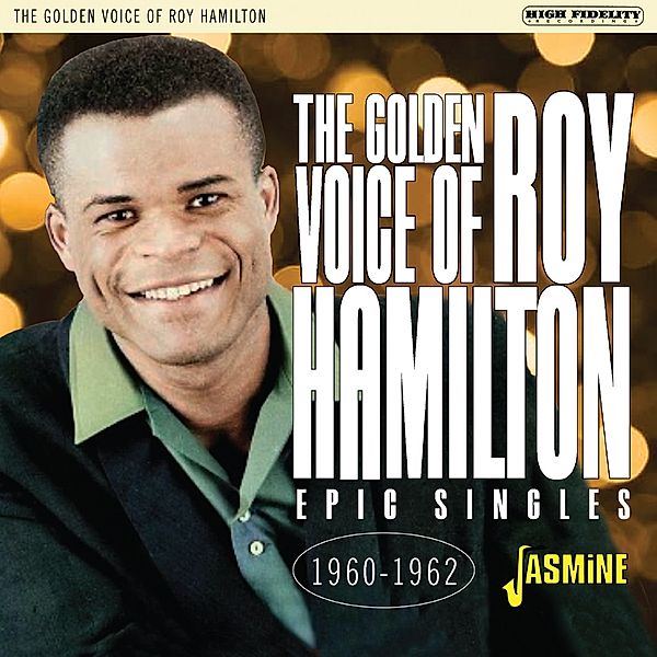 Golden Voice Of Roy Hamilton-Epic Singles: 1960-, Roy Hamilton