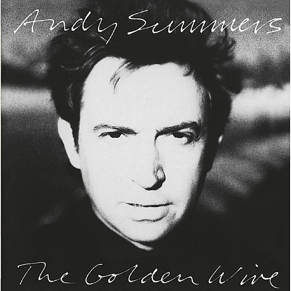 Golden Wire, Andy Summers
